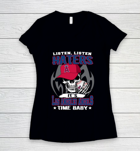 Listen Haters It is ANGELS Time Baby MLB Women's V-Neck T-Shirt