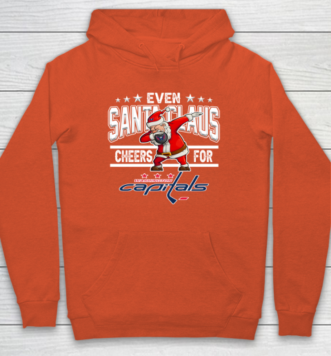 Washington Capitals Even Santa Claus Cheers For Christmas NHL Hoodie 3