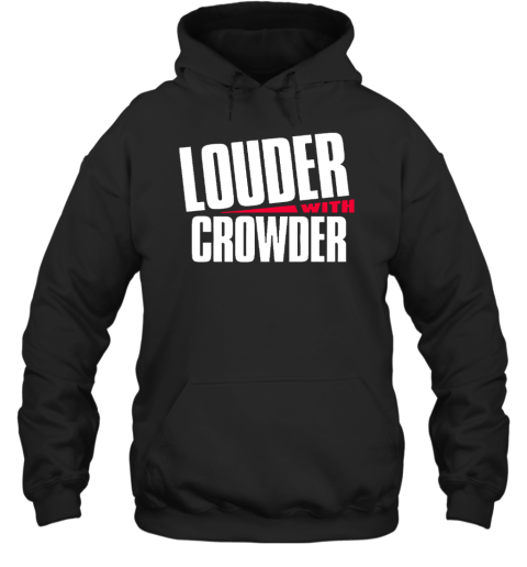 Louder With Crowder Merch Uk Hoodie
