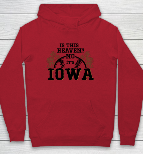 Is This Heaven No It's Iowa Baseball Youth Hoodie 6