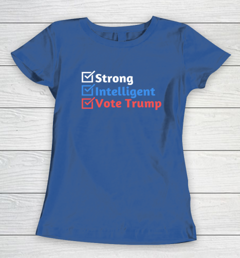 Strong Intelligent Women for Trump Girl MAGA Checklist Women's T-Shirt 6