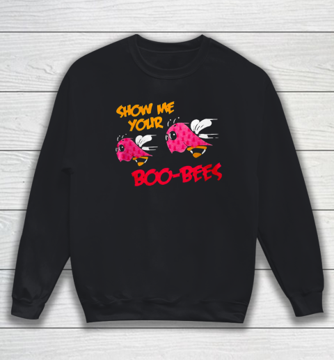 Show Me Your Boo Bees Halloween Sweatshirt