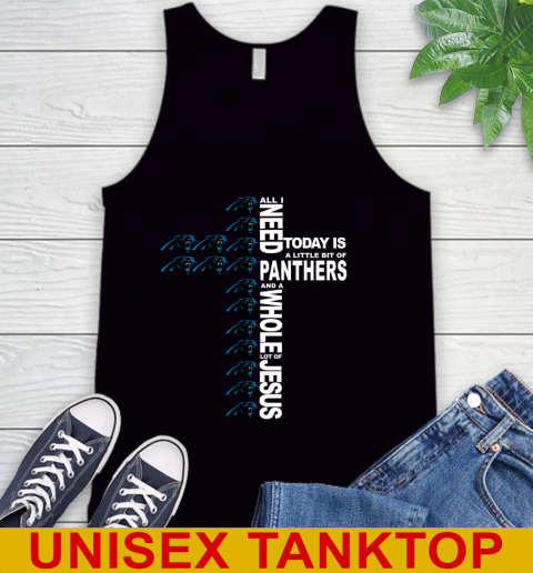 NFL All I Need Today Is A Little Bit Of Carolina Panthers Shirt Tank Top