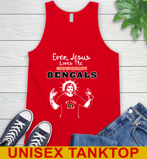 Cincinnati Bengals NFL Football Even Jesus Loves The Bengals Shirt Tank Top 5