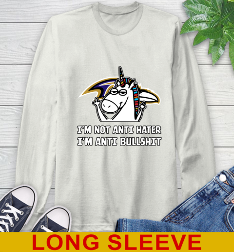Baltimore Ravens NFL Football Unicorn I'm Not Anti Hater I'm Anti Bullshit Long Sleeve T-Shirt 12