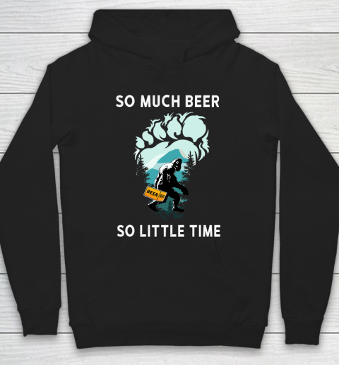 Beer Lover Funny Shirt Bigfoot Drink Beer Funny Sasquatch Believe Hoodie