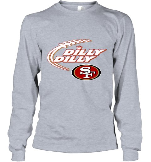 dilly dilly long sleeve shirt