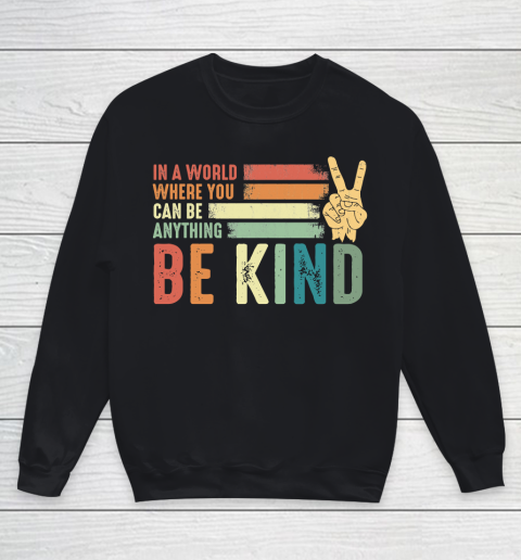 In a world where you can be anything be kind kindness inspirational gifts Peace hand sign Autism Awareness Youth Sweatshirt