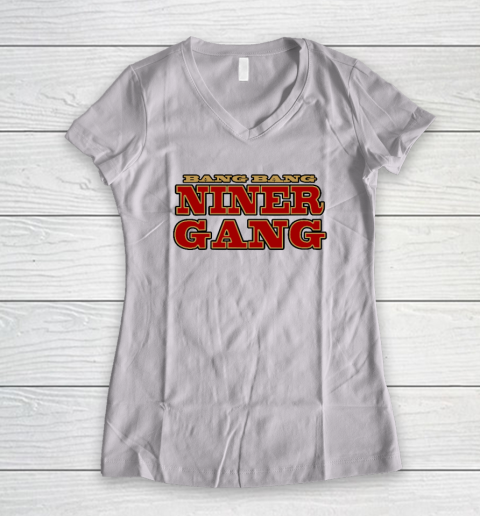 Bang Bang Niner Gang Football Women's V-Neck T-Shirt