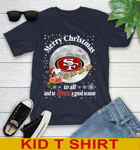San Francisco 49ers Merry Christmas To All And To 49ers A Good Season NFL Football Sports Youth T-Shirt 2