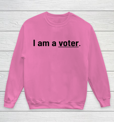 I am discount a voter sweatshirt