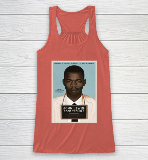 Good Trouble John Lewis Racerback Tank 4