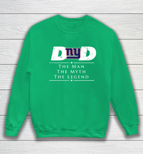 New York Giants NFL Football Dad The Man The Myth The Legend Sweatshirt 5
