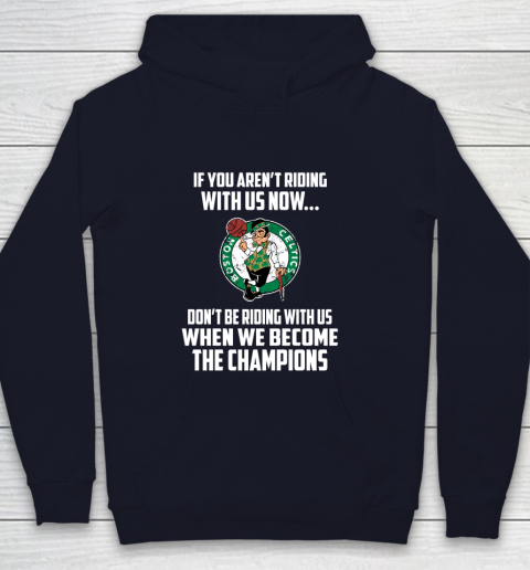 NBA Boston Celtics Basketball We Become The Champions Youth Hoodie 2