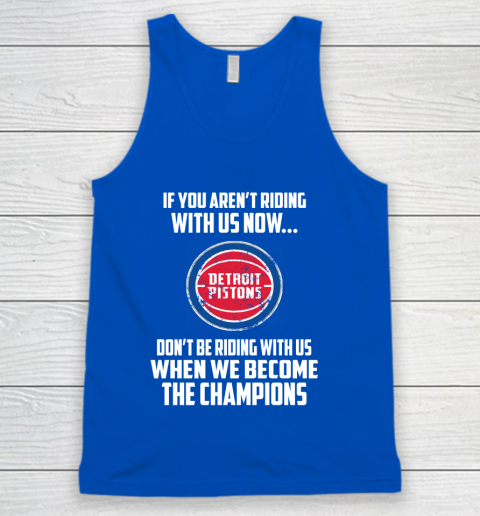 NBA Detroit Pistons Basketball We Become The Champions Tank Top 4
