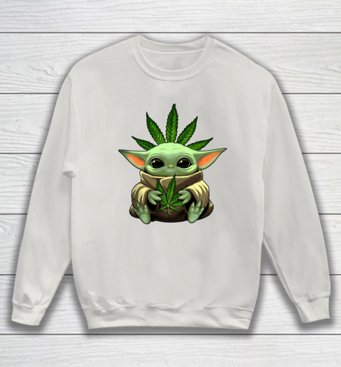 Baby Yoda Hug Marijuana Canabis Sweatshirt 10
