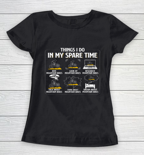 Things I Do In My Spare Time Funny Mountain Bike MTB Bicycle Women's T-Shirt