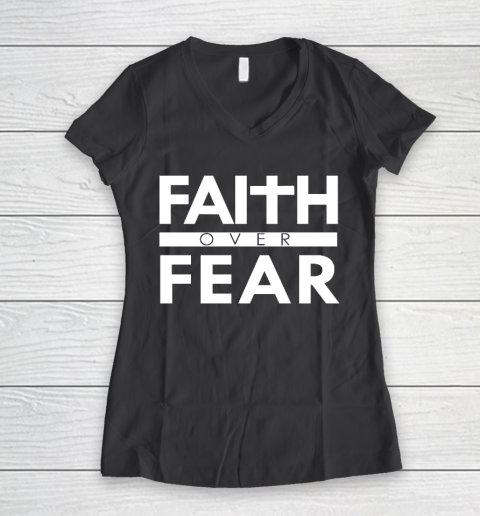 Faith Over Fear Bible Scripture Verse Christian Quote Women's V-Neck T-Shirt 6