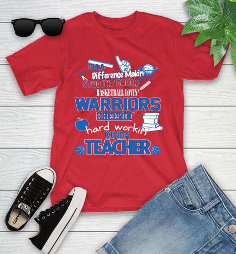 Golden State Warriors NBA I'm A Difference Making Student Caring Basketball Loving Kinda Teacher Youth T-Shirt 13
