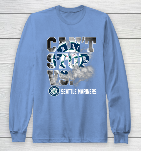 MLB Seattle Mariners Baseball Can't Stop Vs Mariners Long Sleeve T-Shirt 8