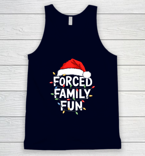 Forced Family Fun Shirt Christmas Pajamas Tank Top 2
