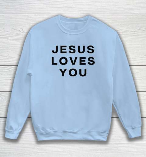 C. J. Stroud Jesus Loves You Sweatshirt 4