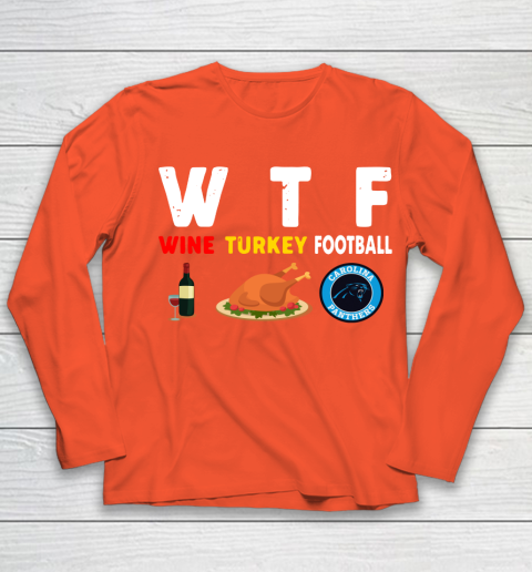 Carolina Panthers Giving Day WTF Wine Turkey Football NFL Youth Long Sleeve 3