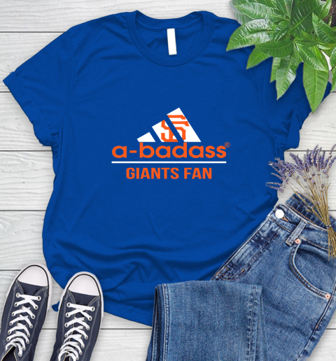 MLB A Badass San Francisco Giants Fan Adidas Baseball Sports Women's T-Shirt 12
