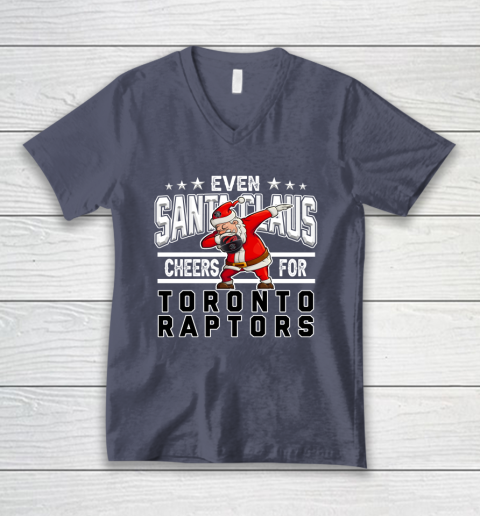Toronto Raptors Even Santa Claus Cheers For Christmas NBA V-Neck T-Shirt 7