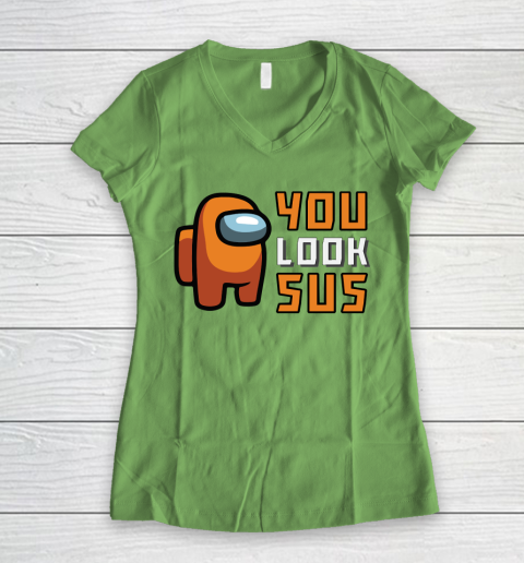 Among Us Shirt You Look SUS Women's V-Neck T-Shirt 5