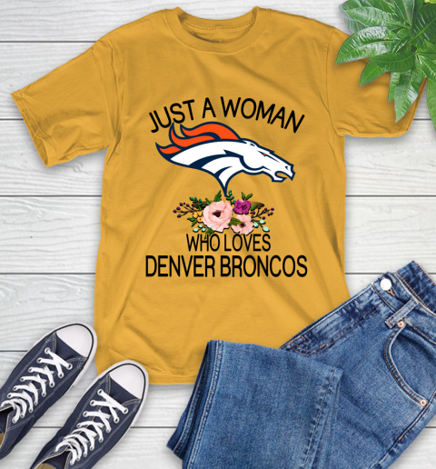 NFL Just A Woman Who Loves Denver Broncos Football Sports T-Shirt 2