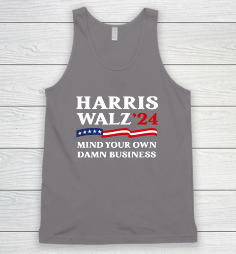 Harris Waltz 2024 Mind Your Own Damn Business Tank Top 5