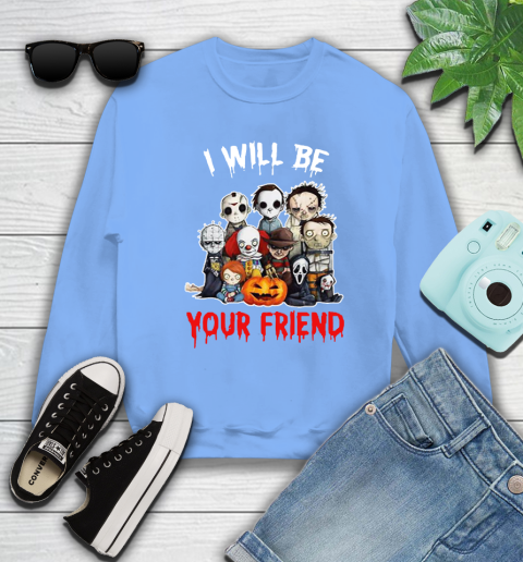 Halloween Horror Movie Characters Chibi I Will Be Your Friend Sweatshirt 8
