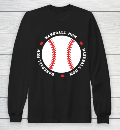 Mother's Day Funny Gift Ideas Apparel  Baseball Mom Gift For Mothers Day T Shirt Long Sleeve T-Shirt