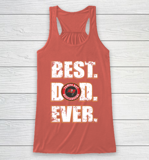 NFL Tampa Bay Buccaneers Football Best Dad Ever Family Shirt Racerback Tank 3