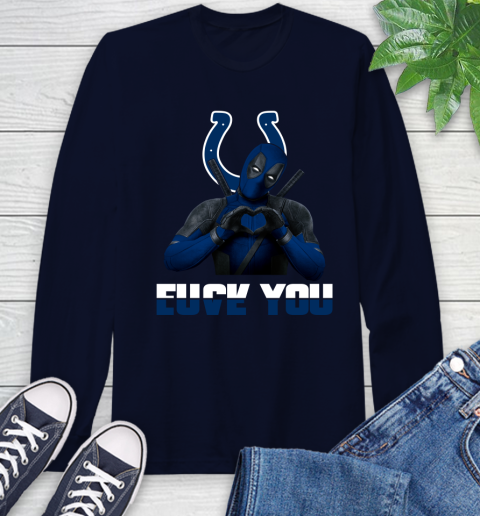 NHL Indianapolis Colts Deadpool Love You Fuck You Football Sports Long Sleeve T-Shirt 3