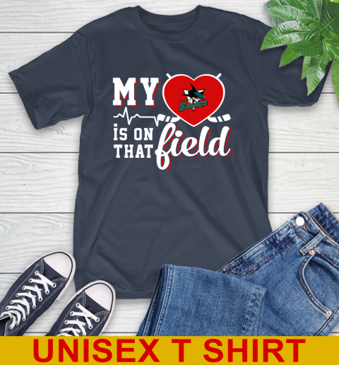NHL My Heart Is On That Field Hockey Sports San Jose Sharks T-Shirt 3