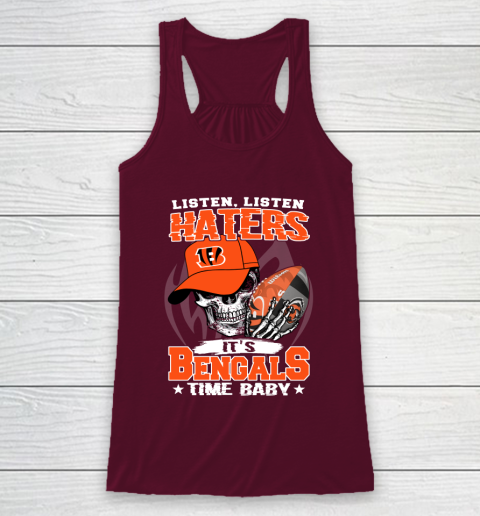 Listen Haters It is BENGALS Time Baby NFL Racerback Tank 2
