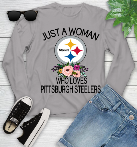 NFL Just A Woman Who Loves Pittsburgh Steelers Football Sports Youth Long Sleeve 3