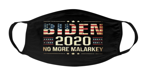 Joe Biden 2020 No More Malarkey Face Mask Face Cover 1