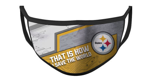 NFL Pittsburgh Steelers Football This Is How I Save The World For Fans Cool Face Masks Face Cover
