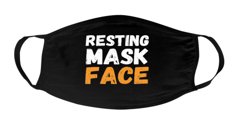Resting Mask Face Funny Joke Face Mask Face Cover