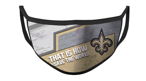 NFL New Orleans Saints Football This Is How I Save The World For Fans Cool Face Masks Face Cover