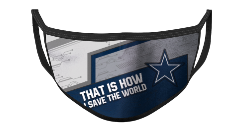 NFL Dallas Cowboys Football This Is How I Save The World For Fans Cool Face Masks Face Cover