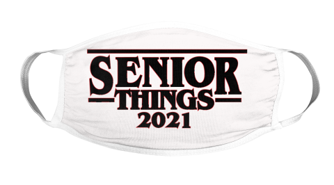 Senior Things 2021  Class of 2021 Graduation Face Mask Face Cover