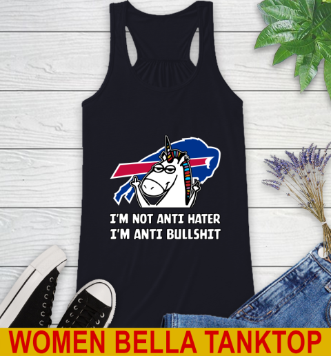 Buffalo Bills NFL Football Unicorn I'm Not Anti Hater I'm Anti Bullshit Racerback Tank 10