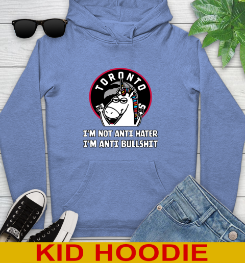 Toronto Raptors NBA Basketball Unicorn I'm Not Anti Hater I'm Anti Bullshit Youth Hoodie 12