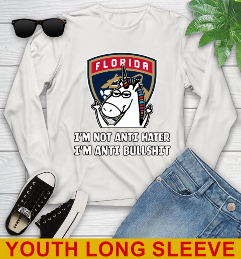 Florida Panthers NHL Hockey Unicorn I'm Not Anti Hater I'm Anti Bullshit Youth Long Sleeve 12