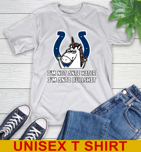 Indianapolis Colts NFL Football Unicorn I'm Not Anti Hater I'm Anti Bullshit T-Shirt 12