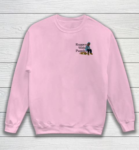 Rappers With Puppies Front and Back Sweatshirt 5